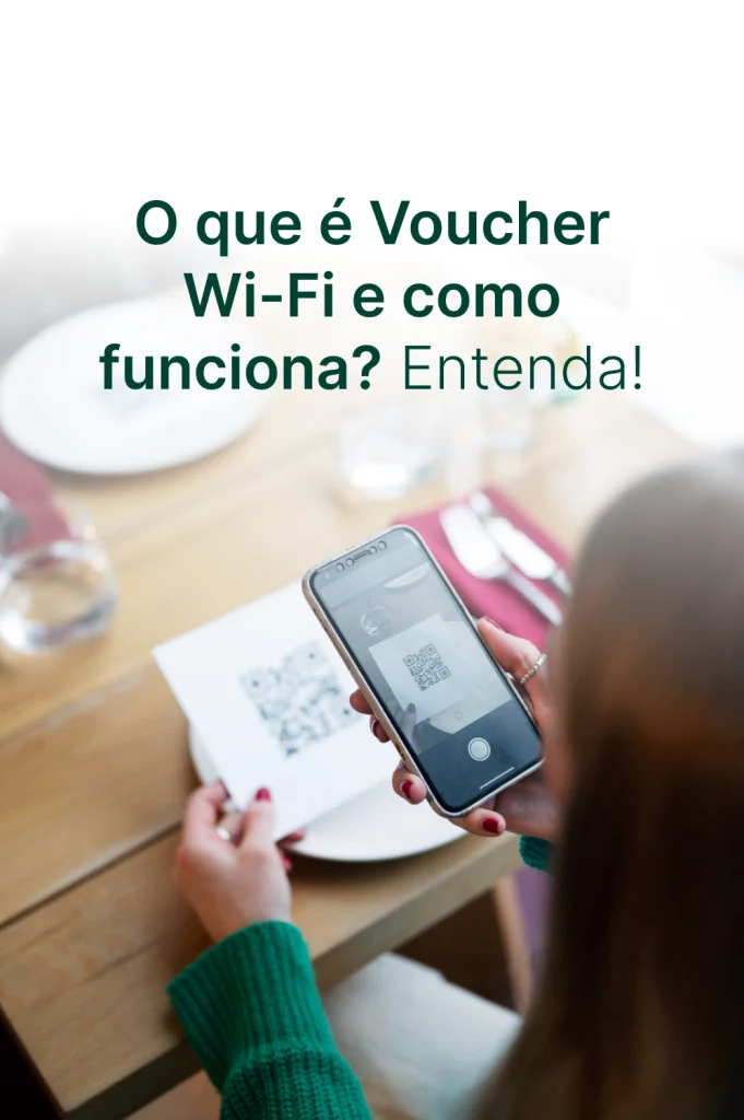 Cliente acessando internet em um estabelecimento por Voucher Wi-Fi QR Code